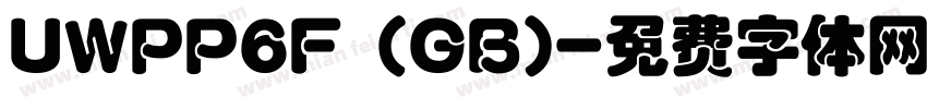 UWPP6F (GB)字体转换